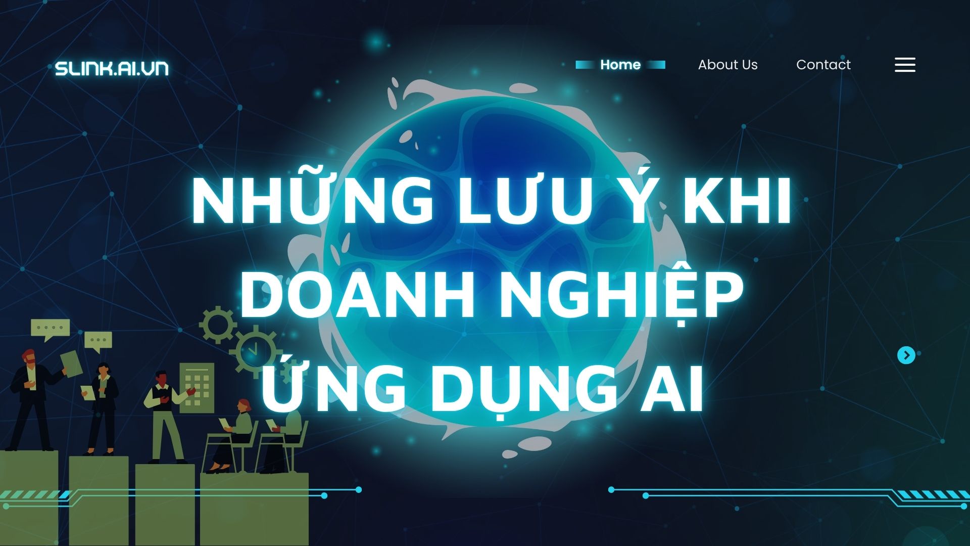 Lưu ý về mục tiêu, phần mềm AI, bảo mật và đào tạo nhân sự khi triển khai công nghệ AI