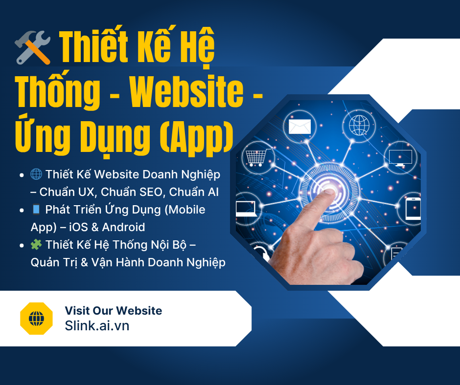 Thiết Kế Hệ Thống – Website – Ứng Dụng (App)
