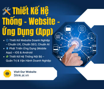 Thiết Kế Hệ Thống – Website – Ứng Dụng (App)